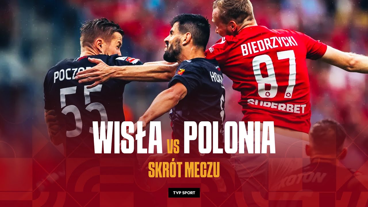 1. LIGA: WISŁA KRAKÓW - POLONIA WARSZAWA, BIAŁA GWIAZDA WCIĄŻ BEZ BLASKU | SKRÓT | SEZON 2024/25