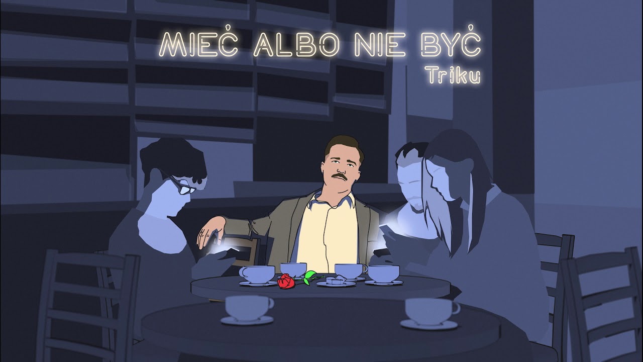 Triku & @atutowy - Mieć albo nie być