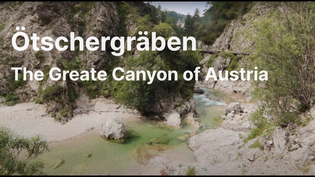 Hiking Austria's Grand Canyon: A Journey Through the Ötschergräben in August