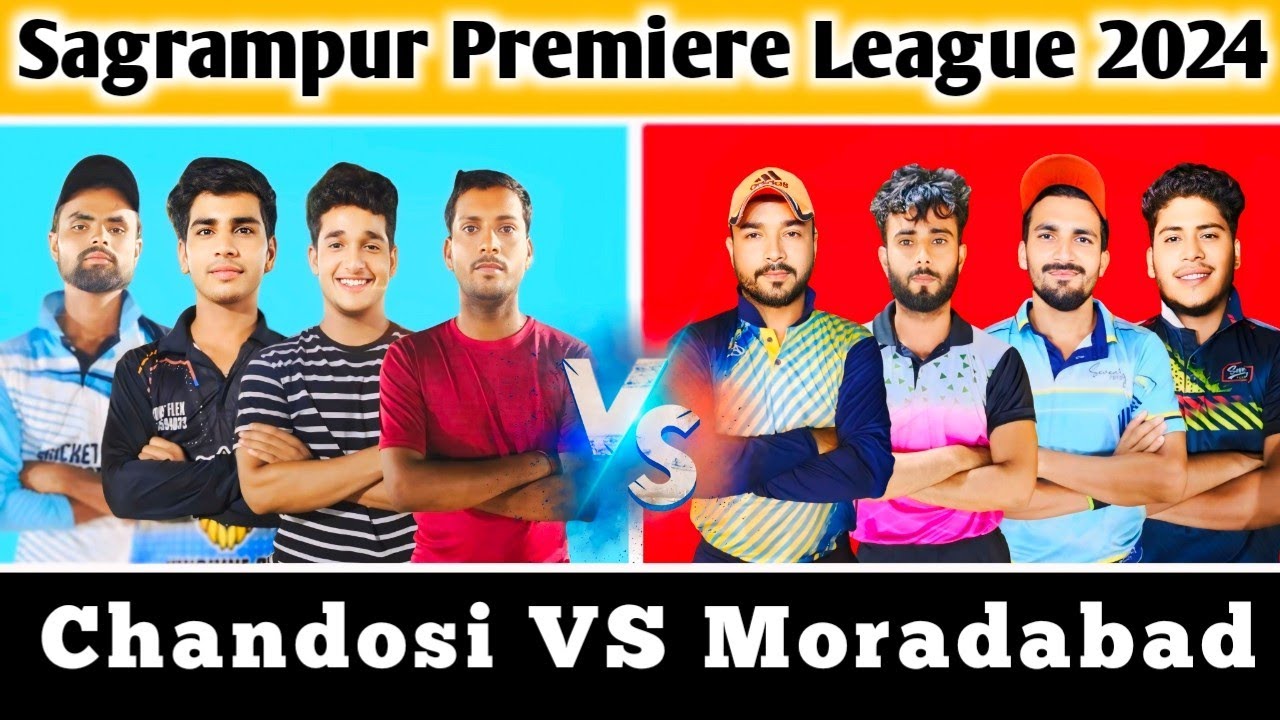 टूर्नामेंट का सबसे तगड़ा मुकाबला 🔥Moradabad 🆚 Chandosi // Sagrampur Premiere League 2024