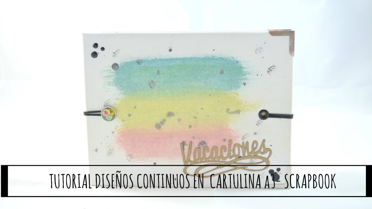 🔵 TUTORIAL SCRAPBOOK|Diseños continuos| ENCUADERNACIÓN ESPINA|Tiempo y Lugar