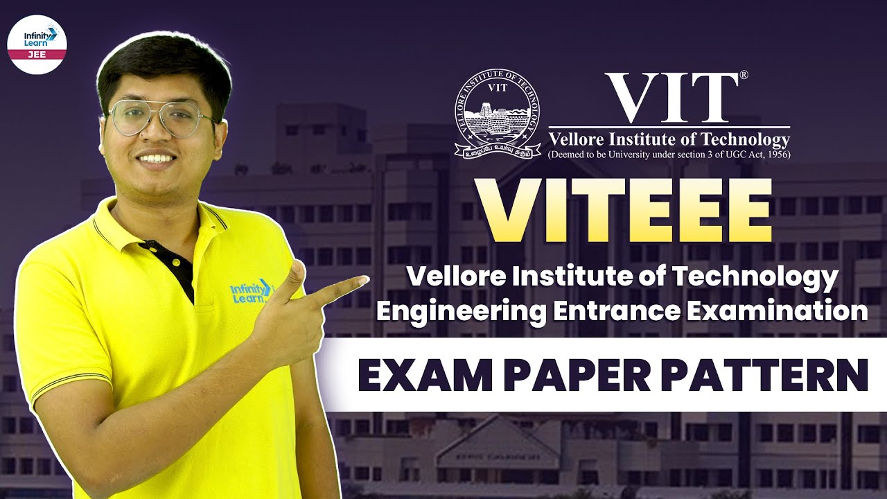 VIT Engineering Entrance Exam 2024 Exam Pattern | #VITEEE2024 #Registration #EligibilityCriteria