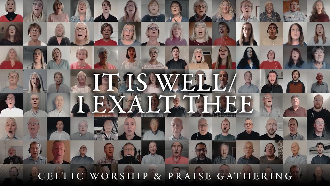 It Is Well / I Exalt Thee | Celtic Worship & Praise Gathering