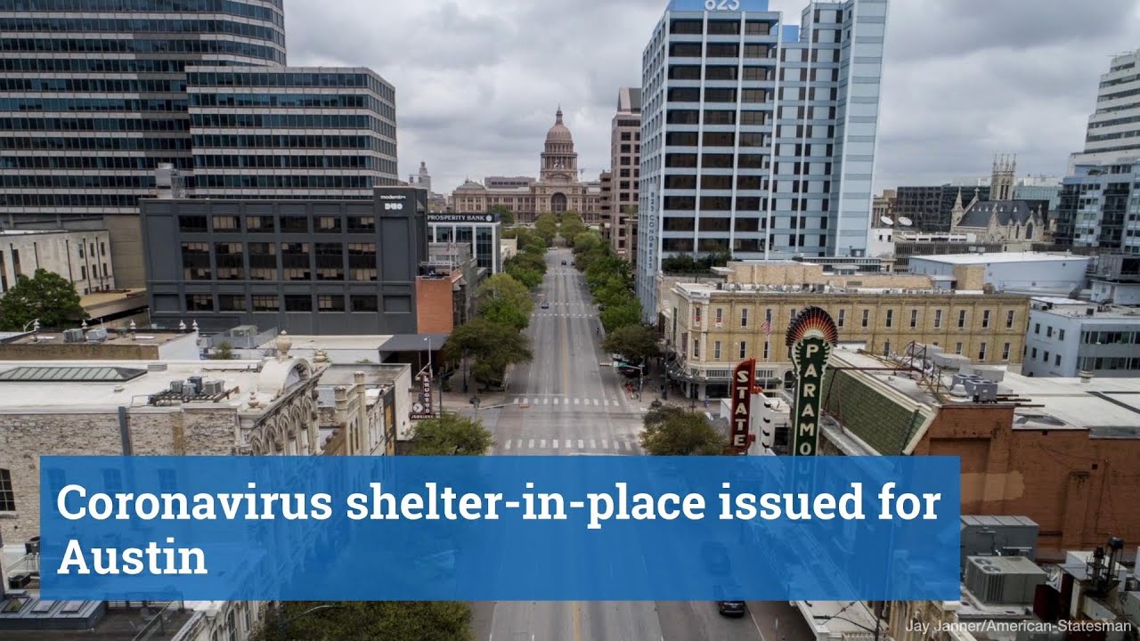 Shelter-in-place order issued for Austin