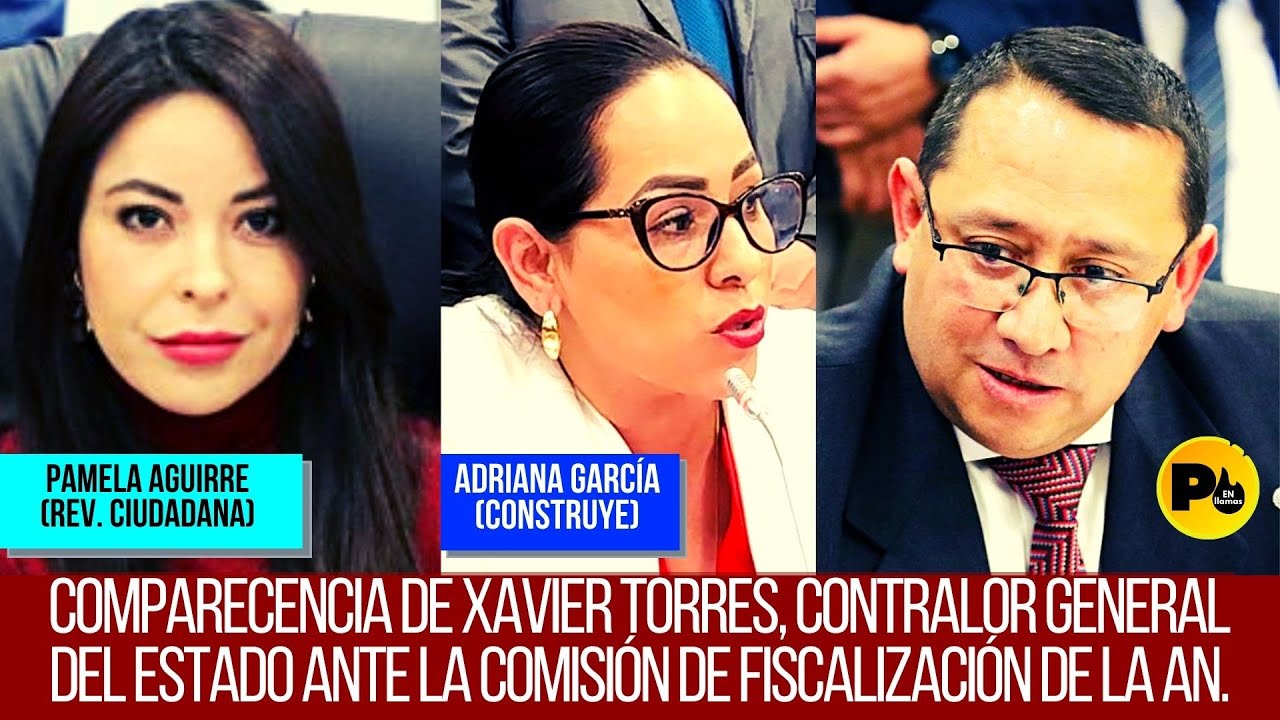 Preguntas de las As. Pamela Aguirre (RC) y Adriana García (Gente Buena) al Contralor Xavier Torres