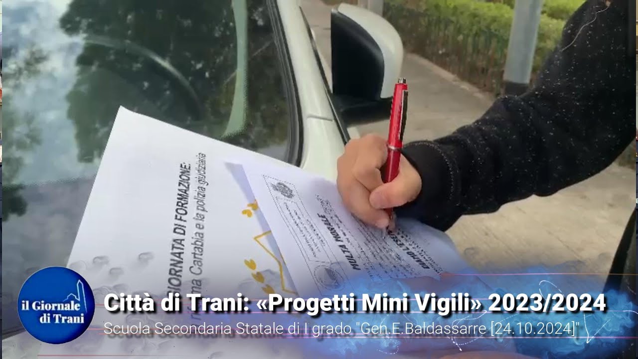 CITTA' DI TRANI, PROGETTO MINI VIGILI 2023- 024, SCUOLA E.BALDASSARRE, TRANI