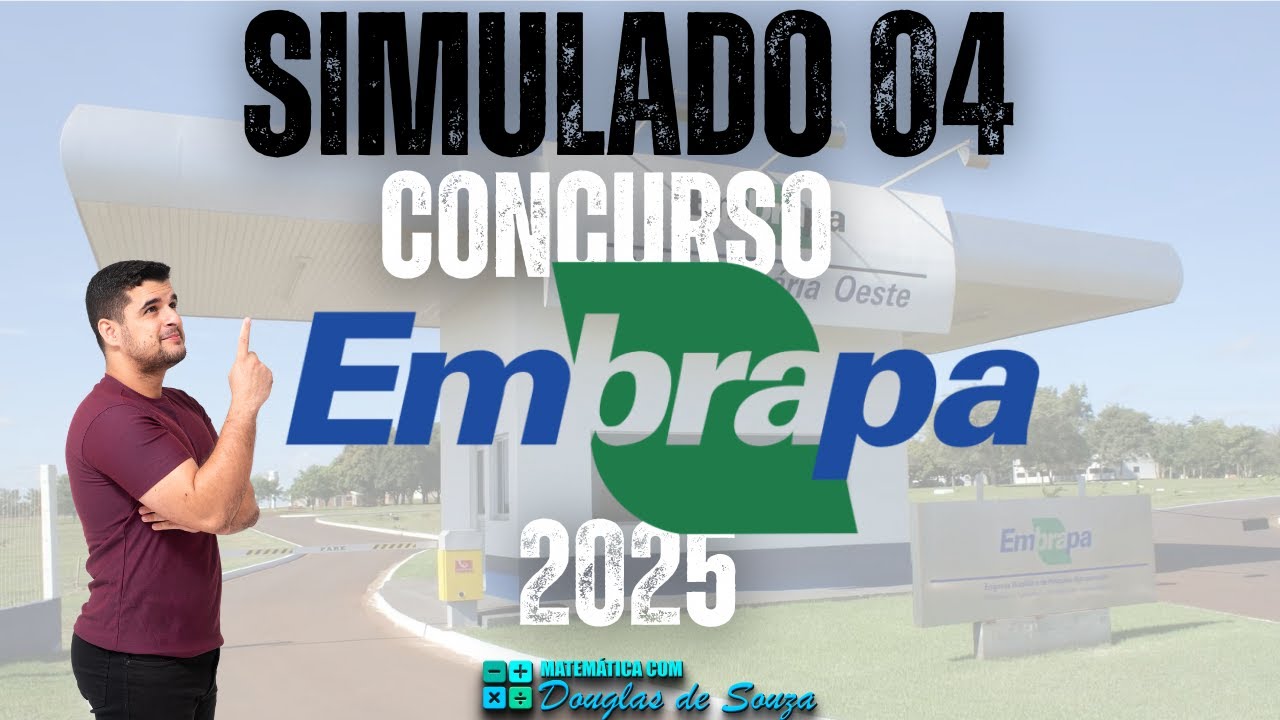 🎯 CONCURSO EMBRAPA: Simulado 04 | Matemática CESPE/CEBRASPE🚀