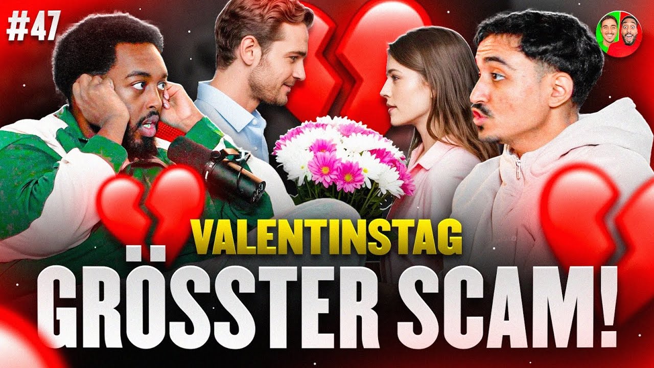 „VALENTINSTAG“ der Größte Scam auf der Welt!💔Der Faro & Furky Podcast #47 