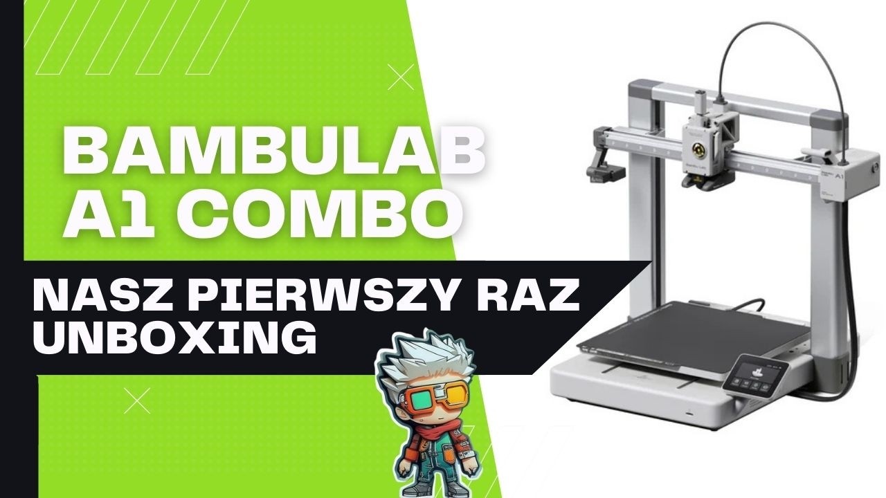 Rozpakowujemy i Testujemy BambuLab A1 Combo na Żywo! (Pierwsze Wydruki i Wpadki)