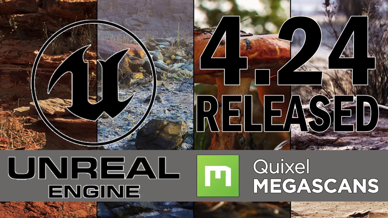 Unreal Engine 4.24 Released