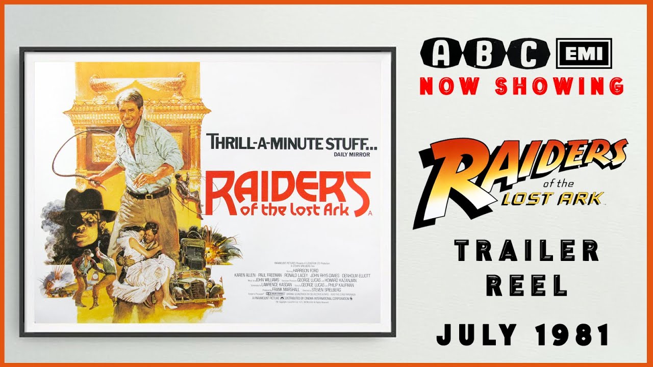 RAIDERS OF THE LOST ARK (July 1981 ABC Cinema Trailer Reel) -- Home Cinema