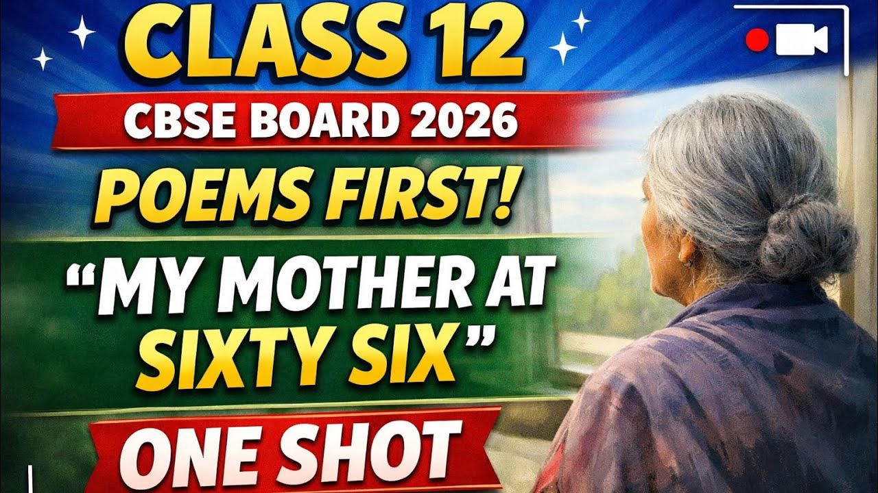 Class 12 poem my mother at sixty six #cbseboard #upboard #class12 #englishpoem by dear sir, by pky