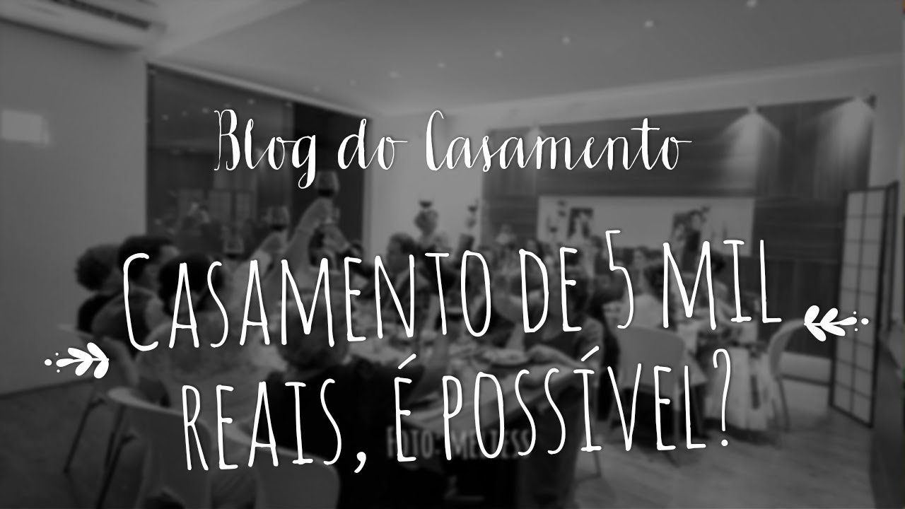 &Eacute; poss&iacute;vel fazer um casamento gastando 5 mil reais?