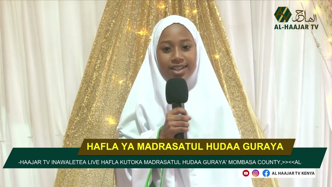 HAFLA YA MADRASATUL HUDAA GURAYA,MOMBASA COUNTY PT 2