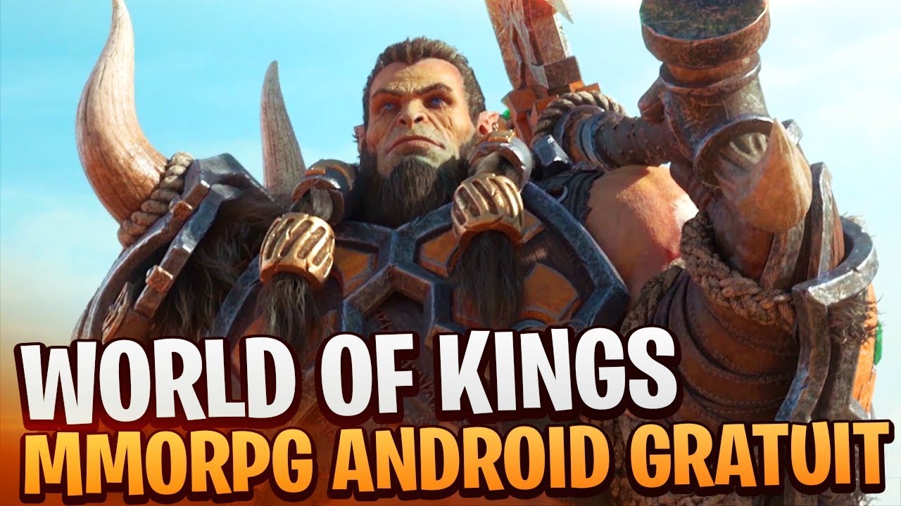 World of Kings ✦ A Free Android MMORPG | Review & Gameplay [ FR ] Big Update