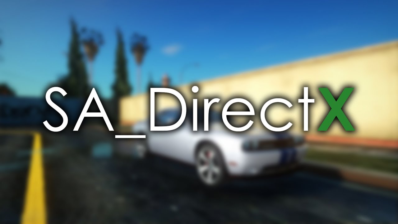 SA_DirectX 2.0 RELEASE