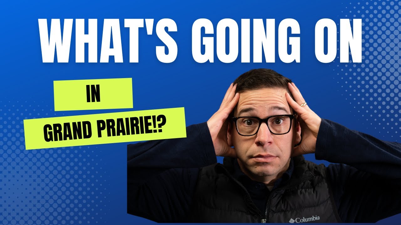 What's going on in Grand Prairie?!
