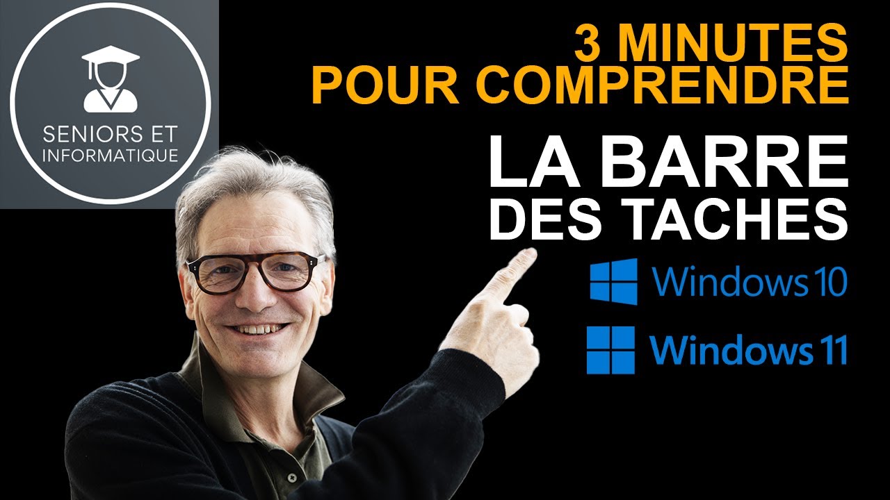 La barre des taches WINDOWS : 3 minutes pour tout comprendre