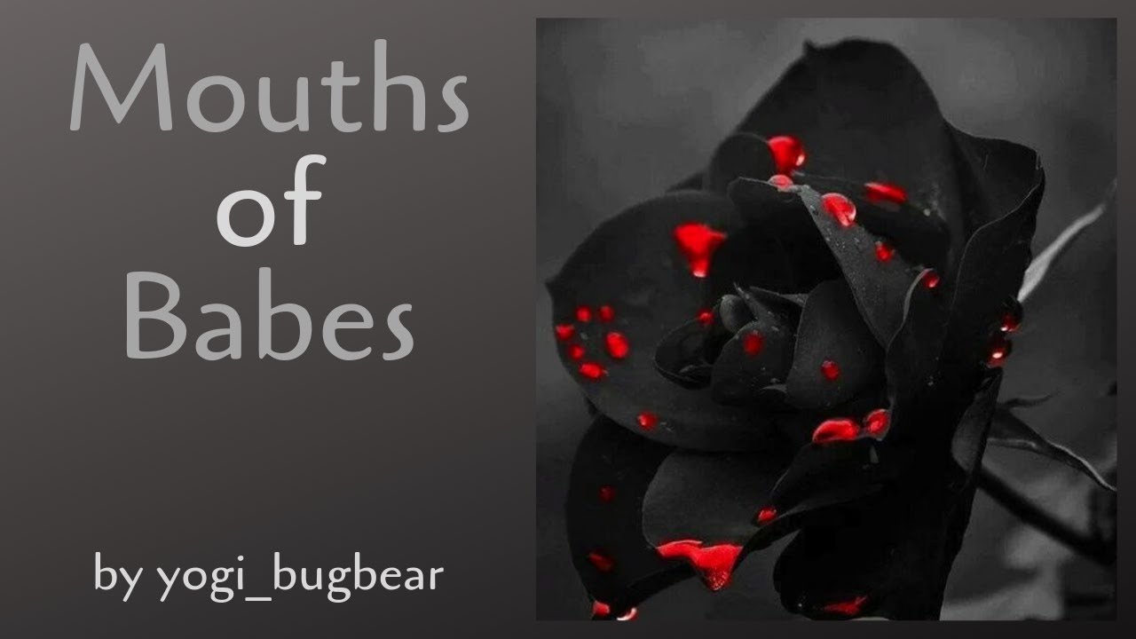 Mouths of Babes by yogi_bugbear