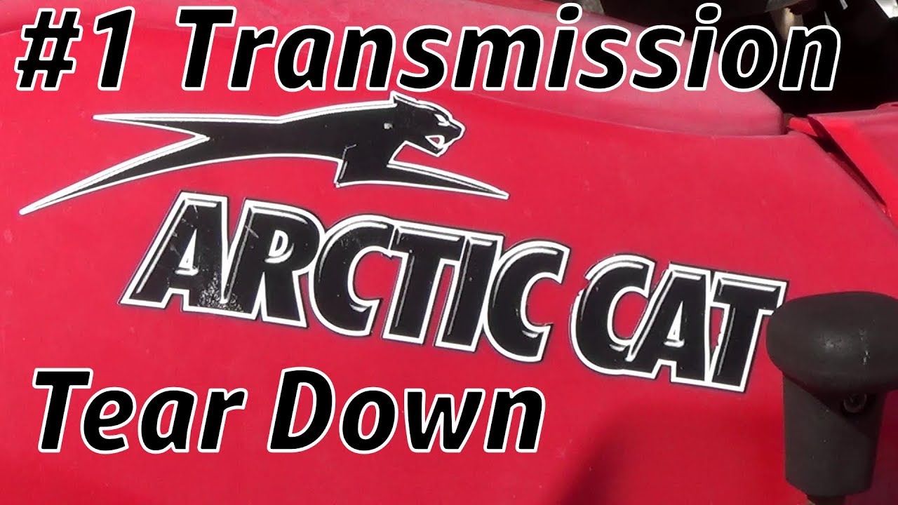 Arctic Cat Transmission Repair #1