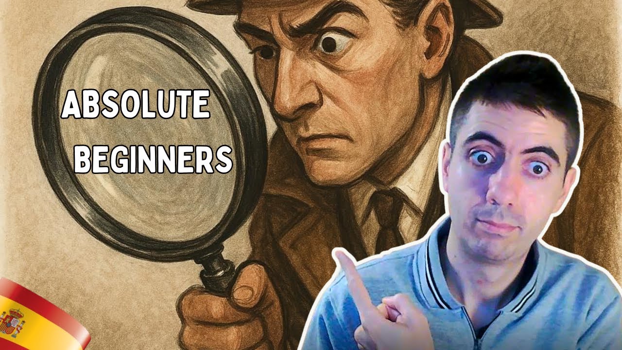 a Detective Story for SPANISH Absolute BEGINNERS❗