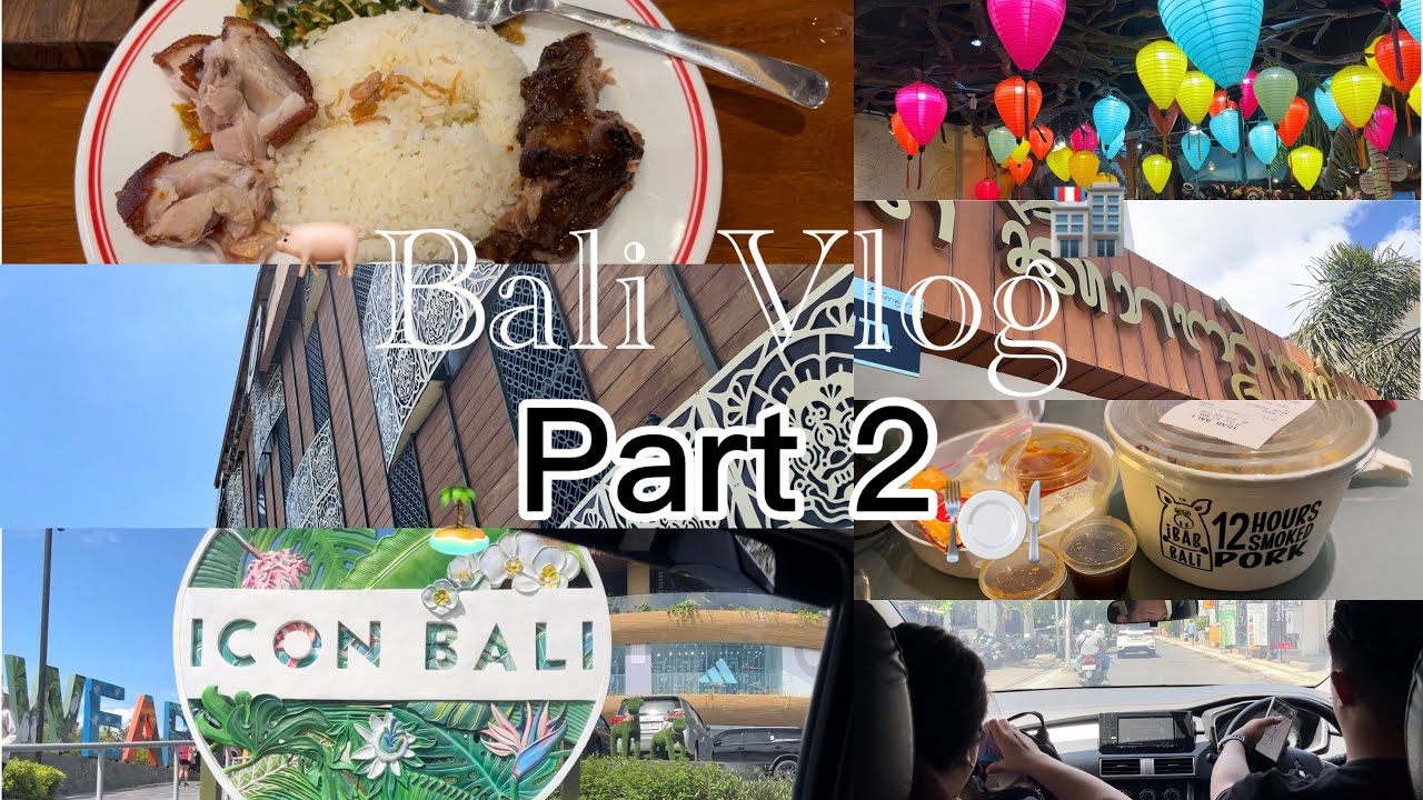 🏝️🏖️BALI VLOG🌊🌞🫶 PART 2 | Icon Mall Bali, Sanur Beach, The Keranjang, Wahaha, etc🏝️🏖️🌊🌞🫶