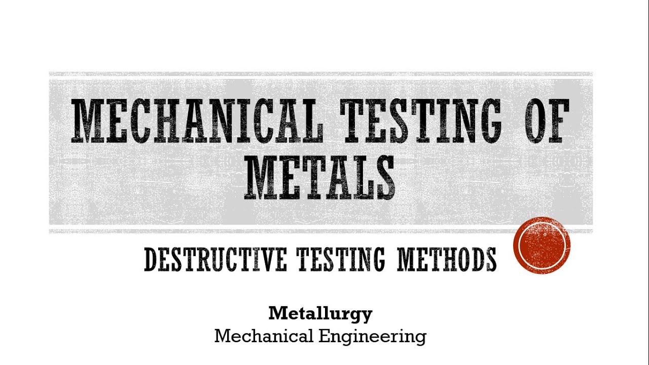 5.1 Mechanical Testing of Metals | Destructive Testing Methods | 1] Tensile Testing