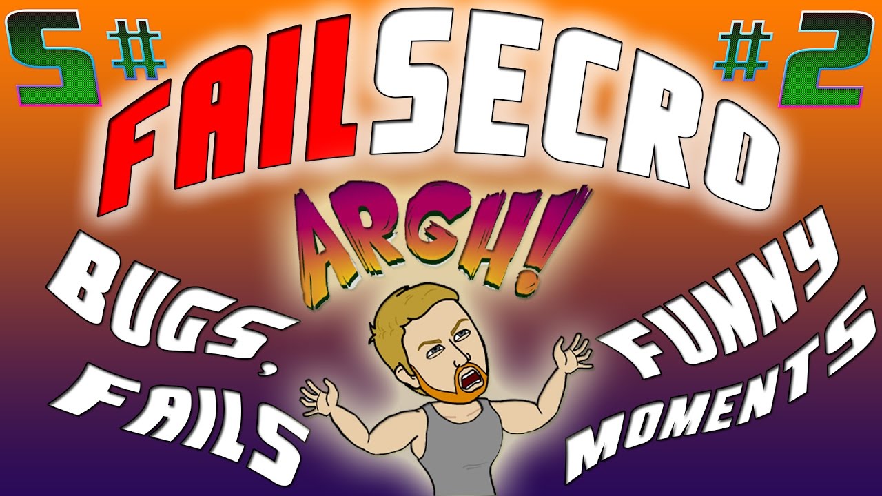 ✪ FAILsecro #2 ✪ Bugs, Fails & Funny Moments
