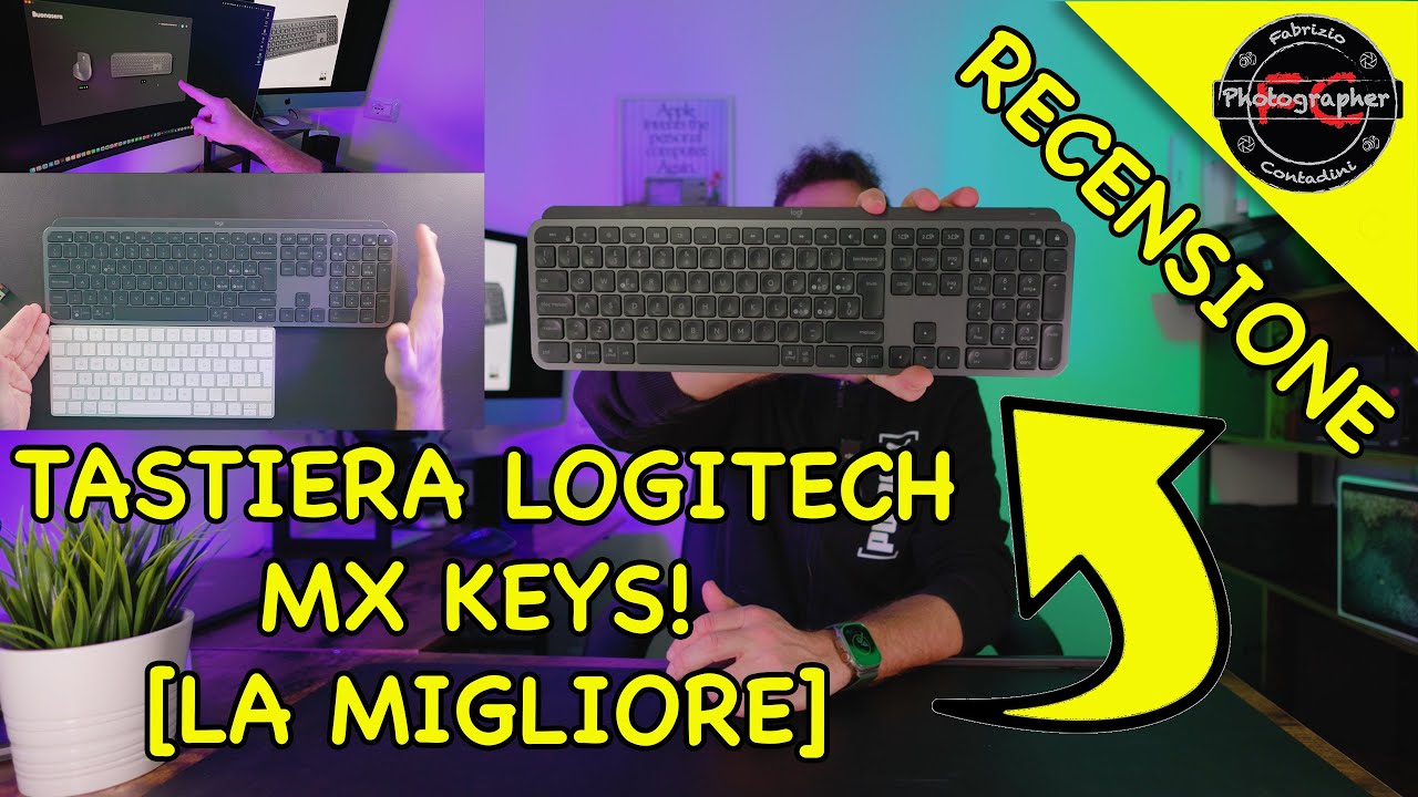 Cercate la miglior tastiera per Pc o Mac? MX KEYS di Logitech! [Recensione]