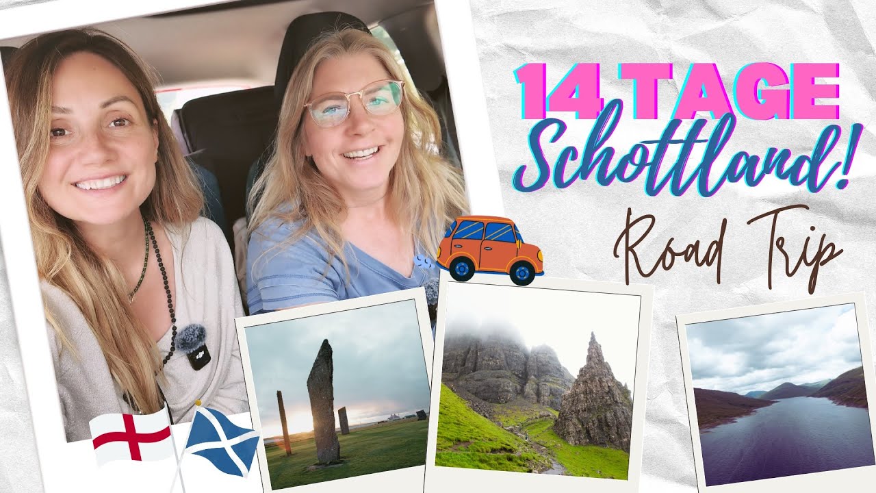 Epischer Schottland Road Trip: Von England zu den Orkney-Inseln!