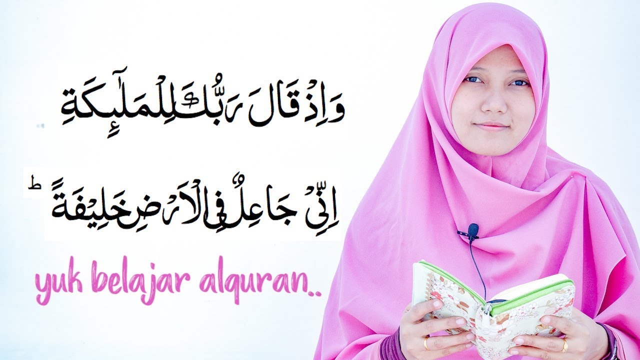 Belajar Baca Al-baqoroh 26-30 Irama Rost InsyaAllah Bisa Diikuti