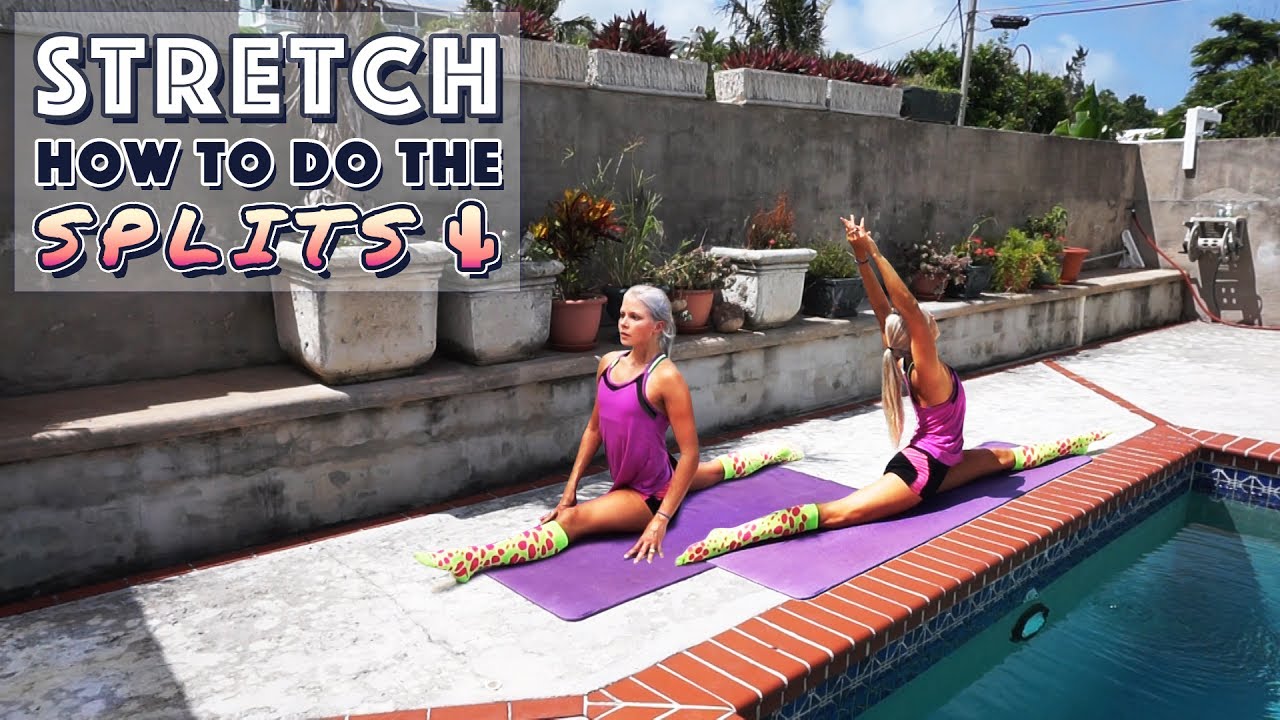 How to Do the Splits | Flexibility Stretches for Tight Hips & Hamstrings