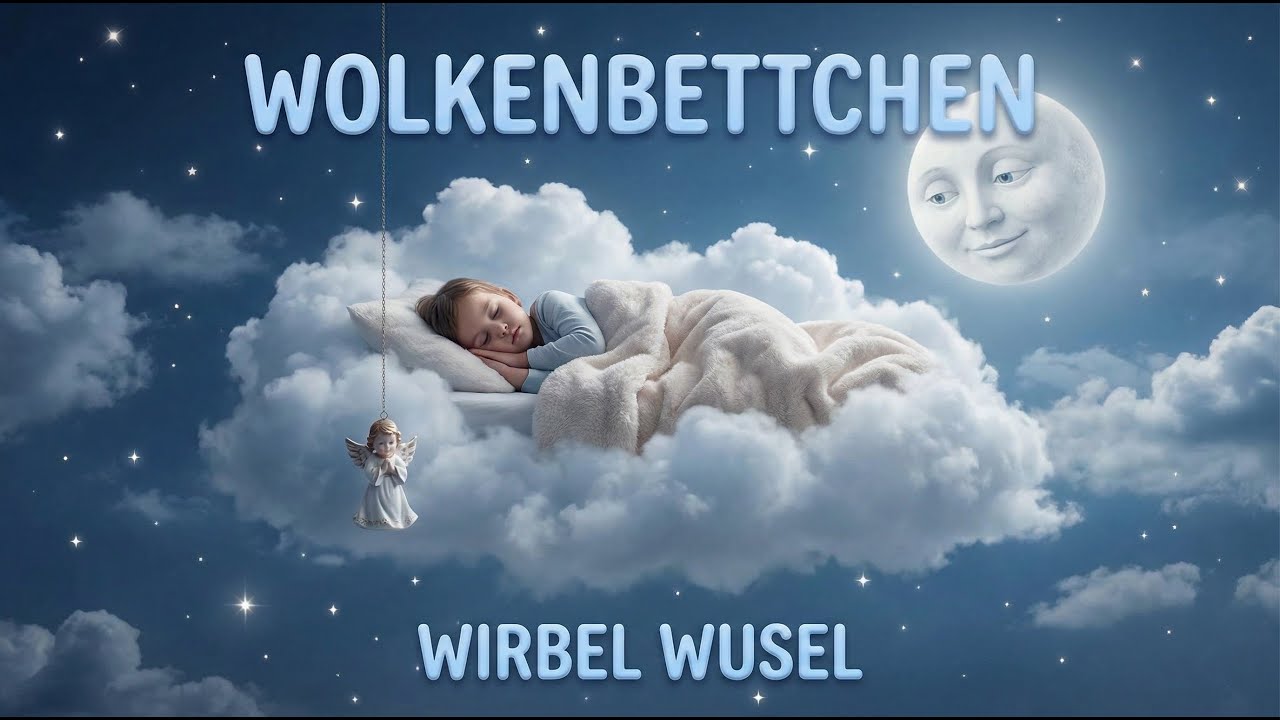 ☁️ Wolkenbettchen: Eine sanfte Reise ins Land der Träume | Beruhigende Einschlafmusik für Kinder ✨
