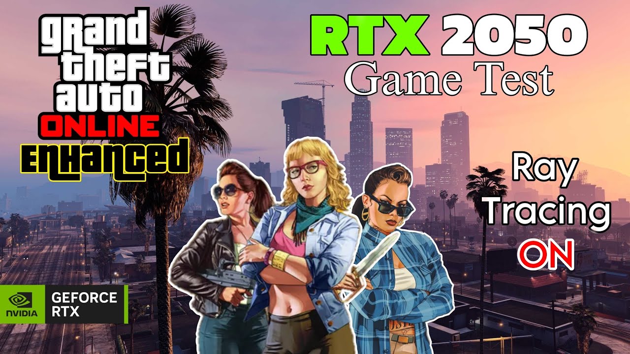 Gta 5 Online Game Test on RTX 2050