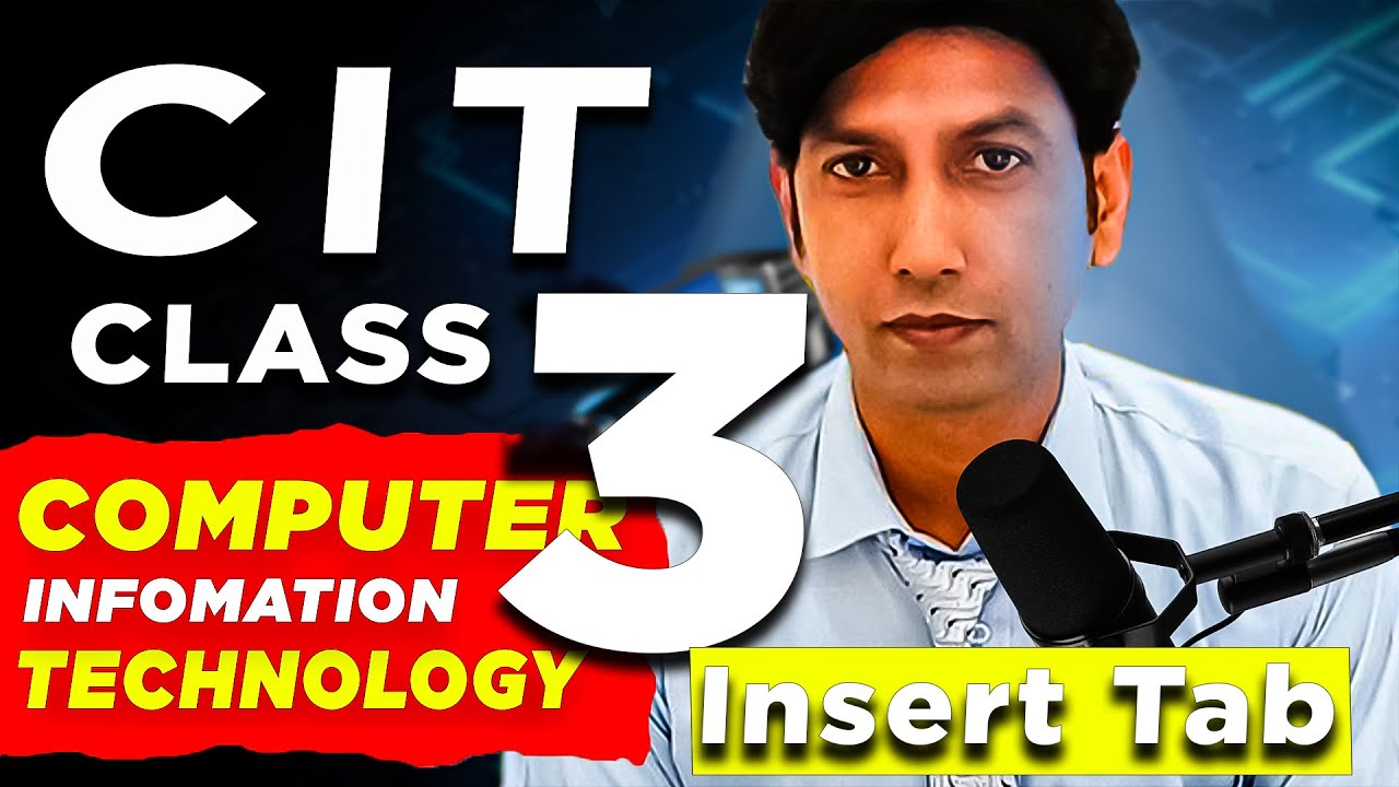 CIT Computer Basic Course Lecture 3 | MS Word Insert Tab Features Explained