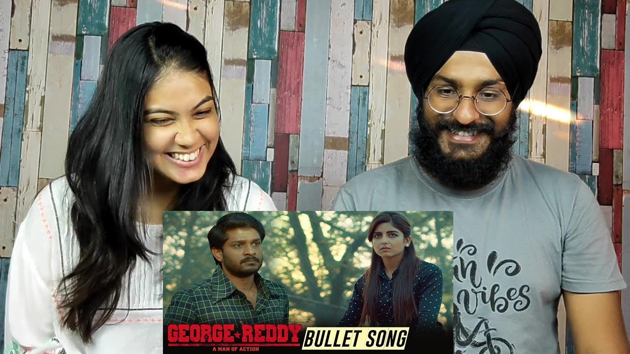 Bullet Song REACTION | George Reddy | Mangli | Parbrahm Singh