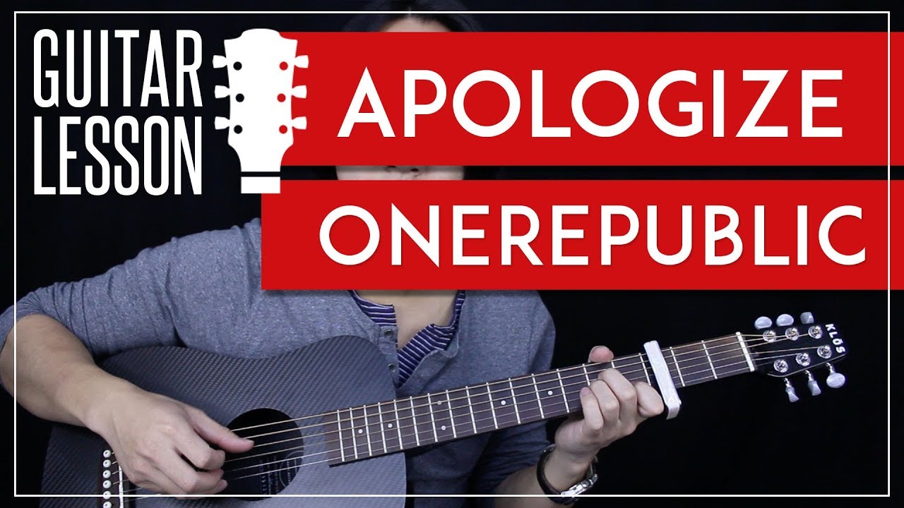 Apologize Guitar Tutorial - OneRepublic Guitar Lesson 🎸 |Tabs + Chords + Guitar Cover|