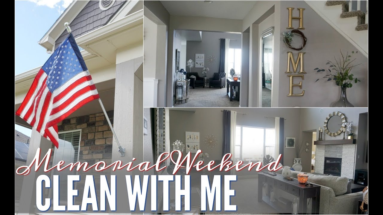 MEMORIAL WEEKEND CLEAN WITH ME || Whole House || LAUNDRY & MORE