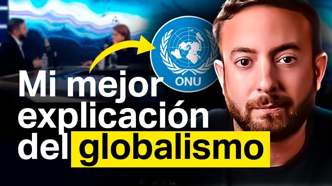 💥 El ABC de Globalismo | Agust&iacute;n Laje
