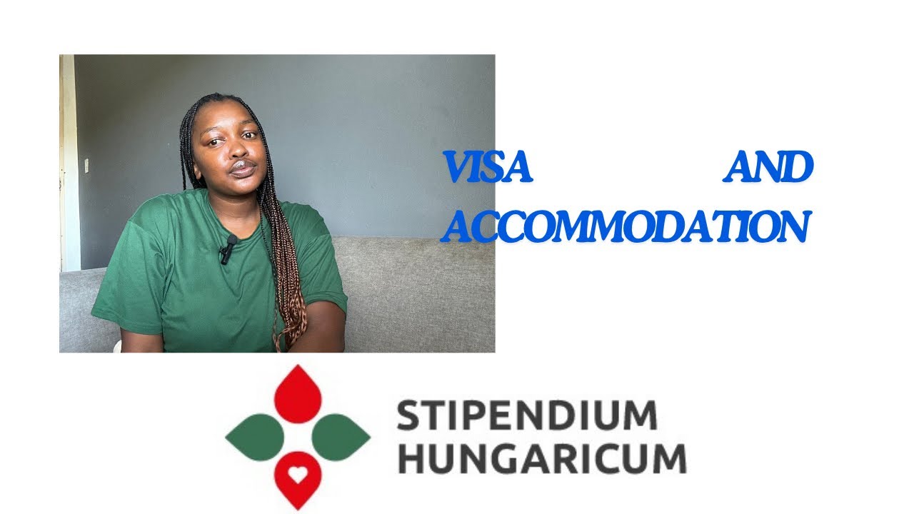 VISA AND ACCOMMODATION PROCESS || STIPENDIUM HUNGARICUM SCHOLARSHIP