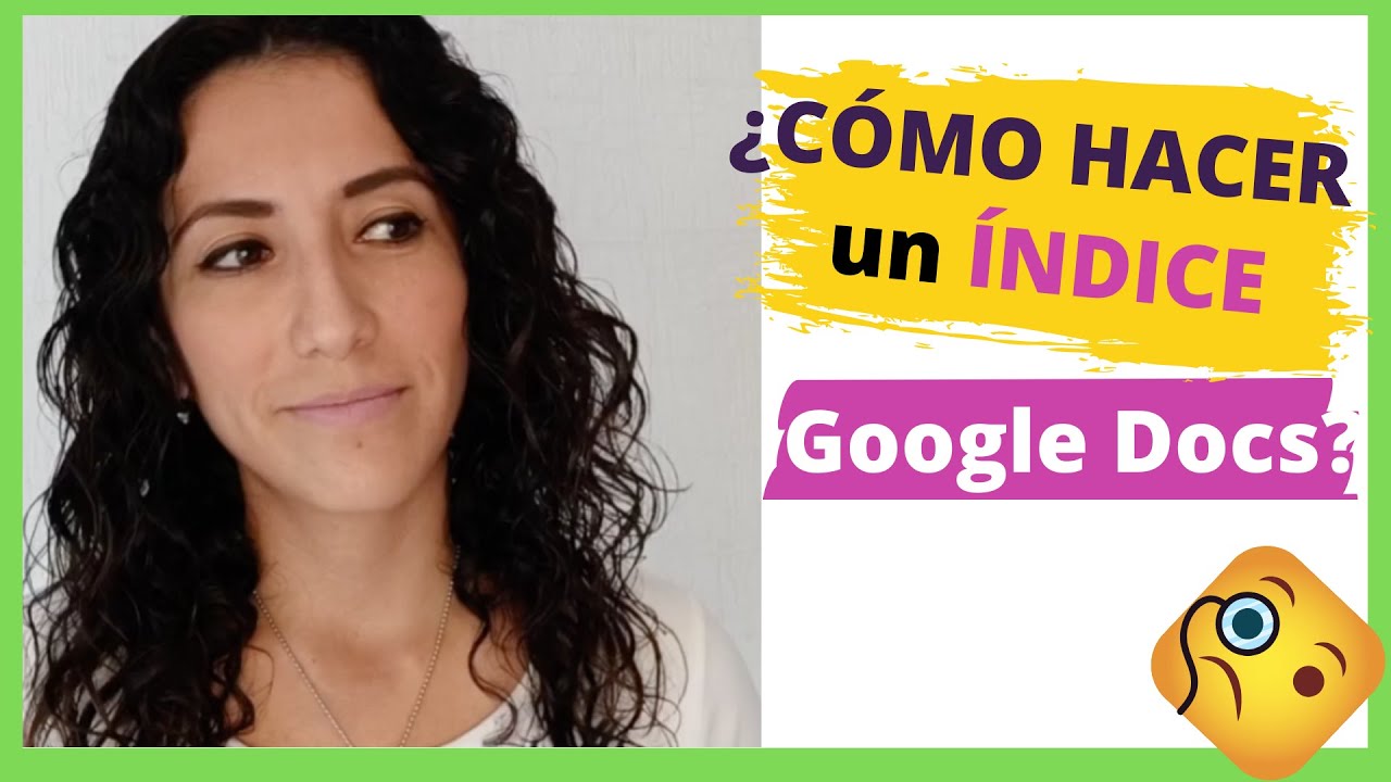 C&oacute;mo hacer un INDICE 📖 en Google Docs💚 | Paso a paso 😉