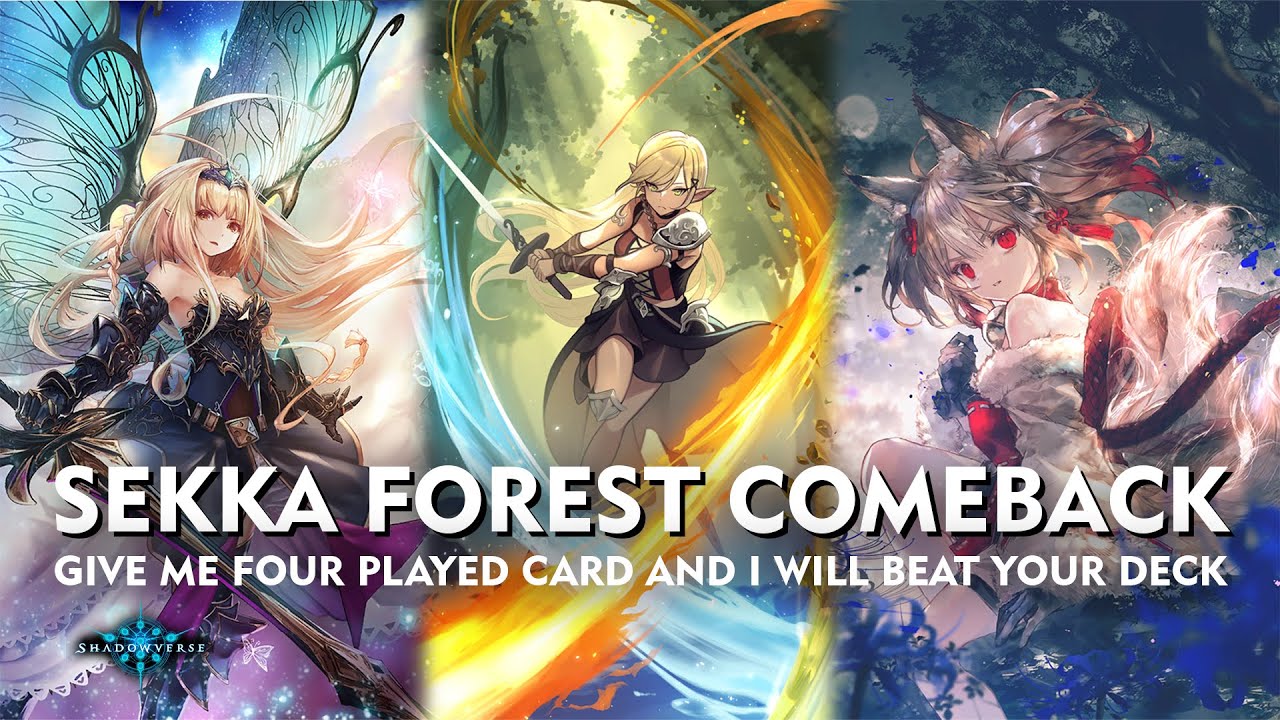 [ シャドウバース ] Shadowverse - Sekka Forestcraft - SEKKA COMEBACK
