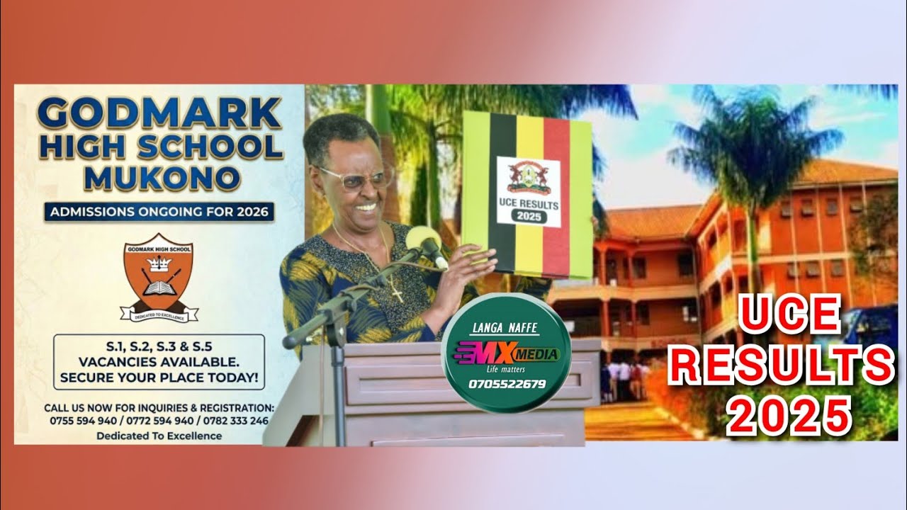 GODMARK HIGH SCHOOL  - MUKONO  (UCE RESULTS 2025)