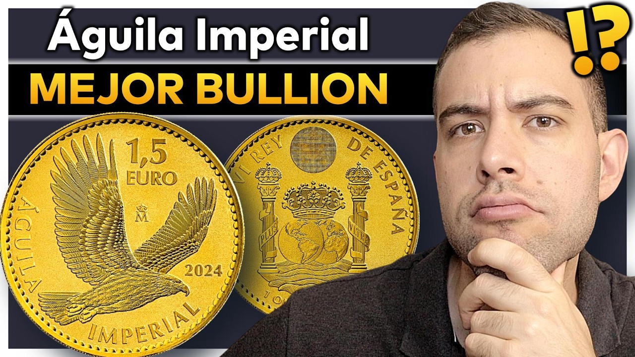 ¡La Mejor Bullion ORO de España! 👉 Águila Imperial 2024