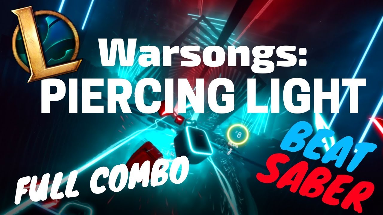 [beat saber] Warsongs: Piercing Light - LoL feat. Mako (expert)