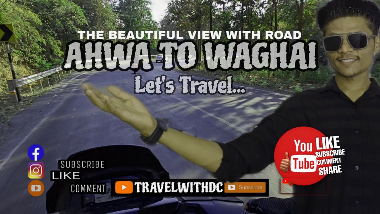 AAHWA TO WAGHAI🌿🫠... Beautiful Nature... #travel #nature #ahwa #dang #waghai 