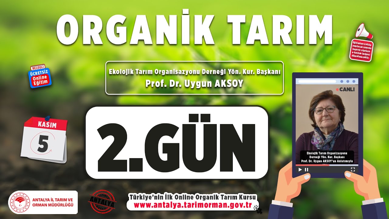 Organik Tarım Eğitimi 2.G&uuml;n