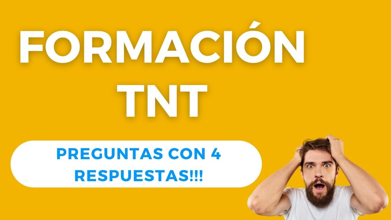 FORMACIÓN TNT | TEST CON 4 RESPUESTAS!!
