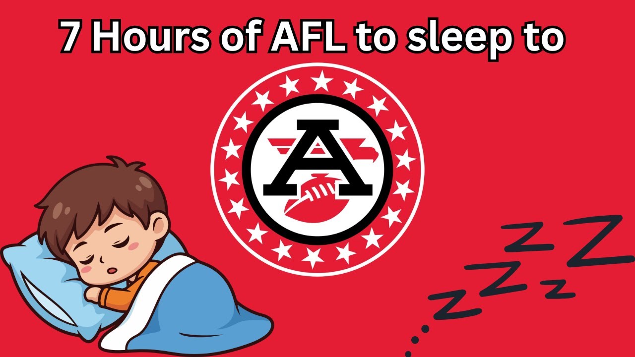 7 Hours 27 Minutes and 32 seconds of AFL to help you sleep at night