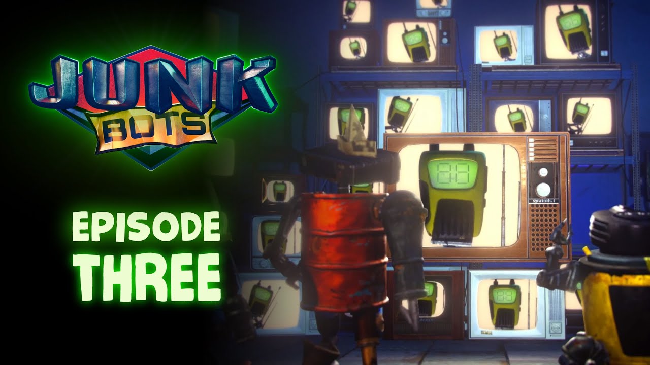JUNKBOTS : Episode 3 - 